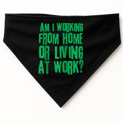 Am I Working From Home Or Living At Work USA-Made Doggie Bandana