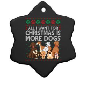 All I Want For Christmas Is More Dogs Ugly Xmas Sweater Gift Ceramic Star Ornament