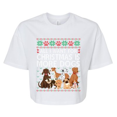 All I Want For Christmas Is More Dogs Ugly Xmas Sweater Gift Bella+Canvas Jersey Crop Tee