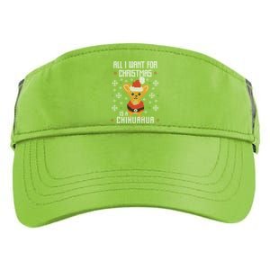 All I Want For Xmas Is My Chihuahua Ugly Christmas Sweater Cool Gift Adult Drive Performance Visor