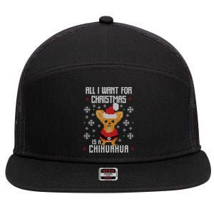 All I Want For Xmas Is My Chihuahua Ugly Christmas Sweater Cool Gift 7 Panel Mesh Trucker Snapback Hat