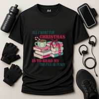 All I Want For Christmas Is To Read My TBR Pile In Peace Reading Books Gift Performance Shirt