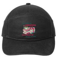 All I Want For Christmas Is To Read My TBR Pile In Peace Reading Books Gift 7-Panel Snapback Hat