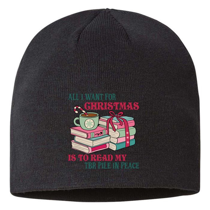 All I Want For Christmas Is To Read My TBR Pile In Peace Reading Books Gift Sustainable Beanie