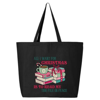 All I Want For Christmas Is To Read My TBR Pile In Peace Reading Books Gift 25L Jumbo Tote
