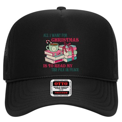 All I Want For Christmas Is To Read My TBR Pile In Peace Reading Books Gift Trucker Hat
