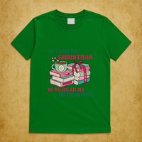 All I Want For Christmas Is To Read My TBR Pile In Peace Reading Books Gift T-Shirt
