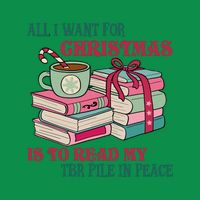 All I Want For Christmas Is To Read My TBR Pile In Peace Reading Books Gift Magnet