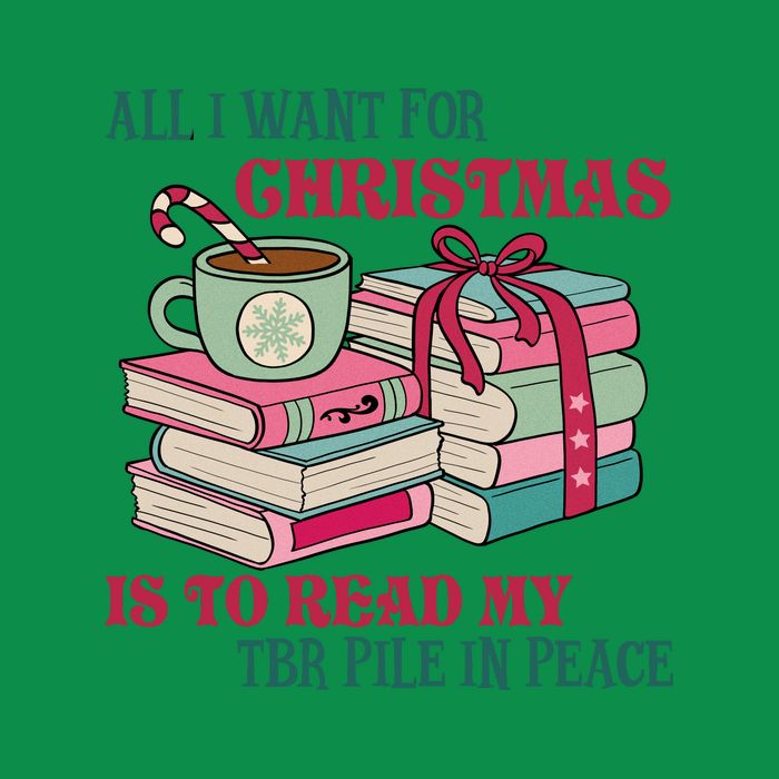 All I Want For Christmas Is To Read My TBR Pile In Peace Reading Books Gift Magnet