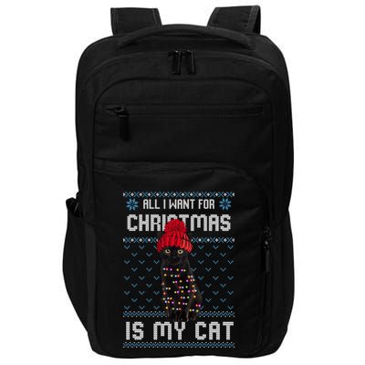 All I Want For Christmas Is My Cat Ugly Christmas Sweater Funny Gift Impact Tech Backpack