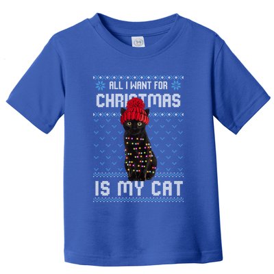 All I Want For Christmas Is My Cat Ugly Christmas Sweater Funny Gift Toddler T-Shirt