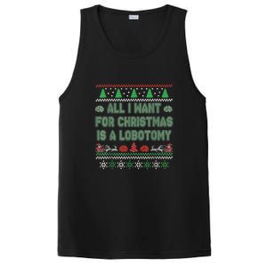 All I Want For Christmas Is A Lobotomy Ugly Christmas PosiCharge Competitor Tank