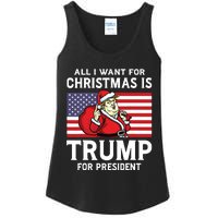 All I Want For Christmas Is Trump For President Trump Back Ladies Essential Tank