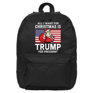 All I Want For Christmas Is Trump For President Trump Back 16 in Basic Backpack