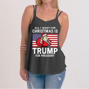 All I Want For Christmas Is Trump For President Trump Back Women's Strappy Tank