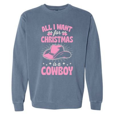 All I Want For Christmas Is A Cow Funny Cute Horse Gift Garment-Dyed Sweatshirt