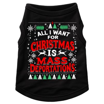 All I Want For Christmas Is Mass Deportation Doggie Tank