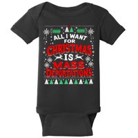 All I Want For Christmas Is Mass Deportation Baby Bodysuit