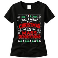 All I Want For Christmas Is Mass Deportation Womens T-Shirt
