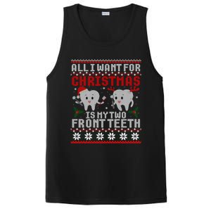 All I Want For Christmas Is My Two Front Teeth Ugly Sweater Gift PosiCharge Competitor Tank