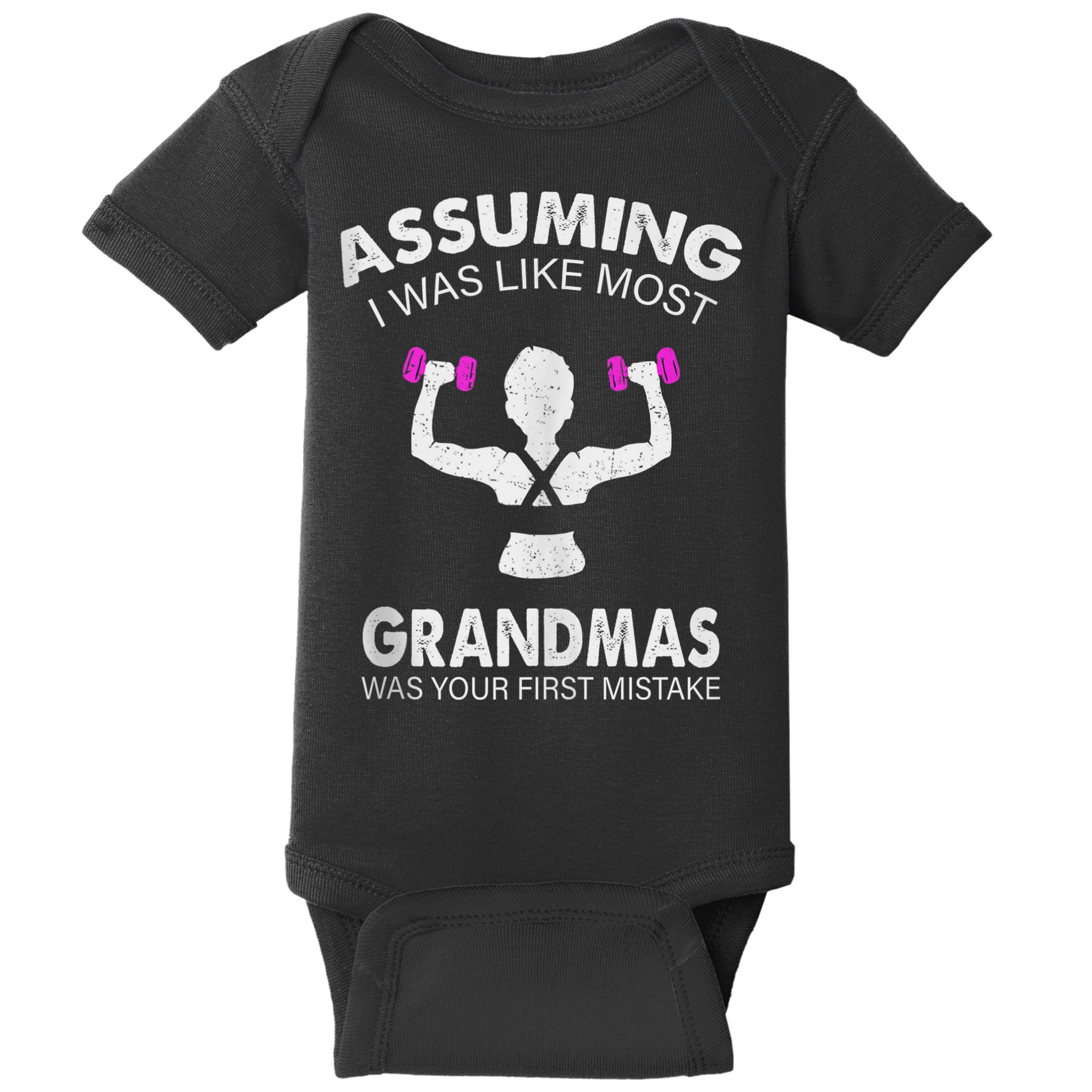 Assuming I Was Like Most Grandmas Workout Fitness Grandma Baby Bodysuit
