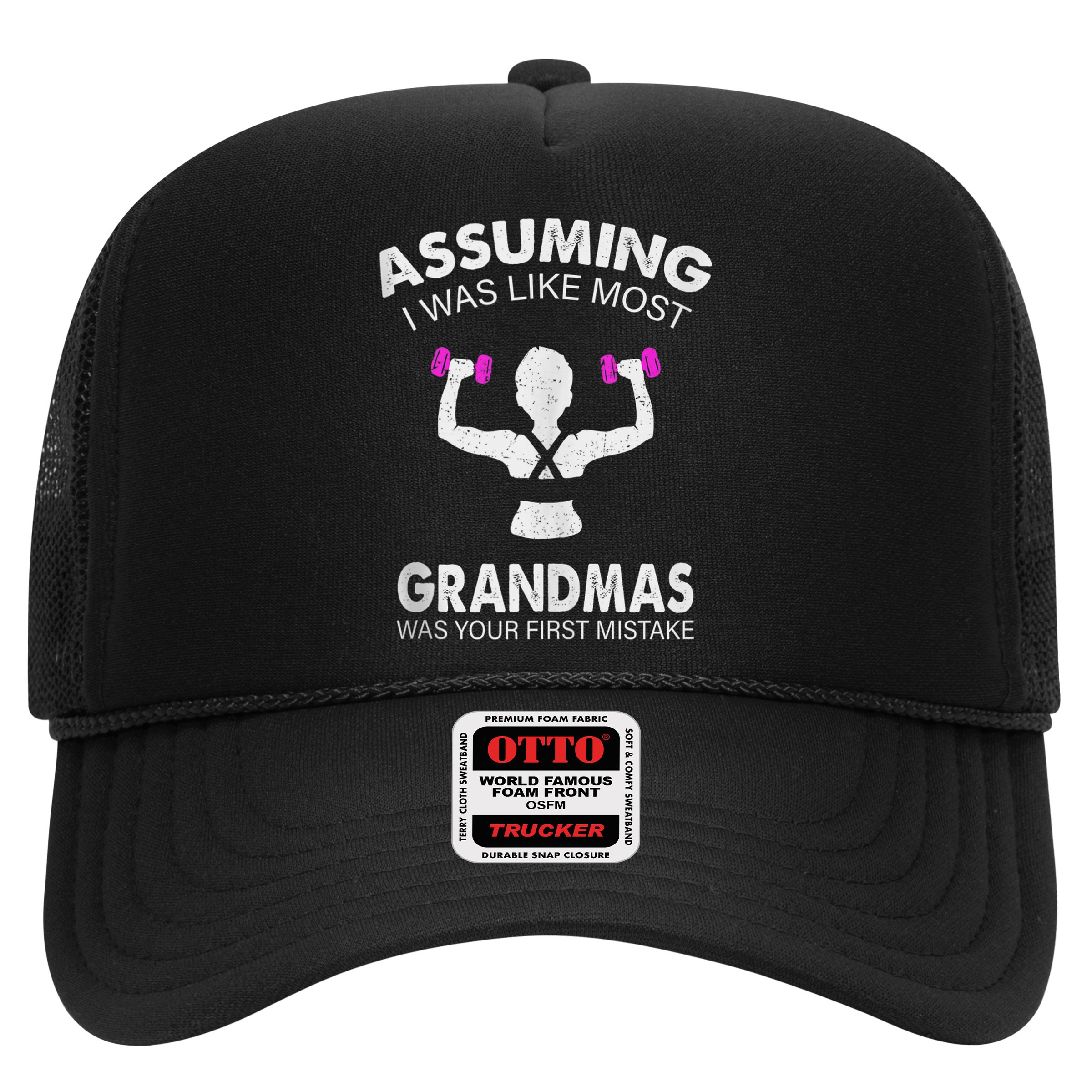 Assuming I Was Like Most Grandmas Workout Fitness Grandma Hat