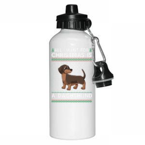 All I Want For Christmas Is A Dachshund Dog Ugly Xmas Gift Aluminum Water Bottle