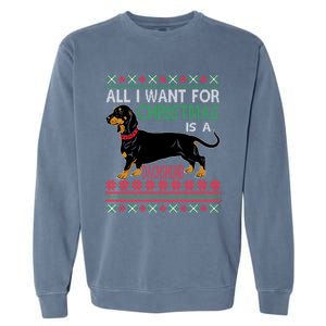 All I Want For Christmas Is A Dachshund Gift Garment-Dyed Sweatshirt