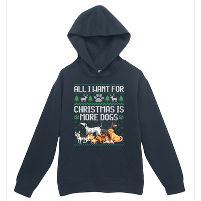 All I Want For Christmas Is More Dogs Ugly Xmas Sweater Gift Urban Pullover Hoodie