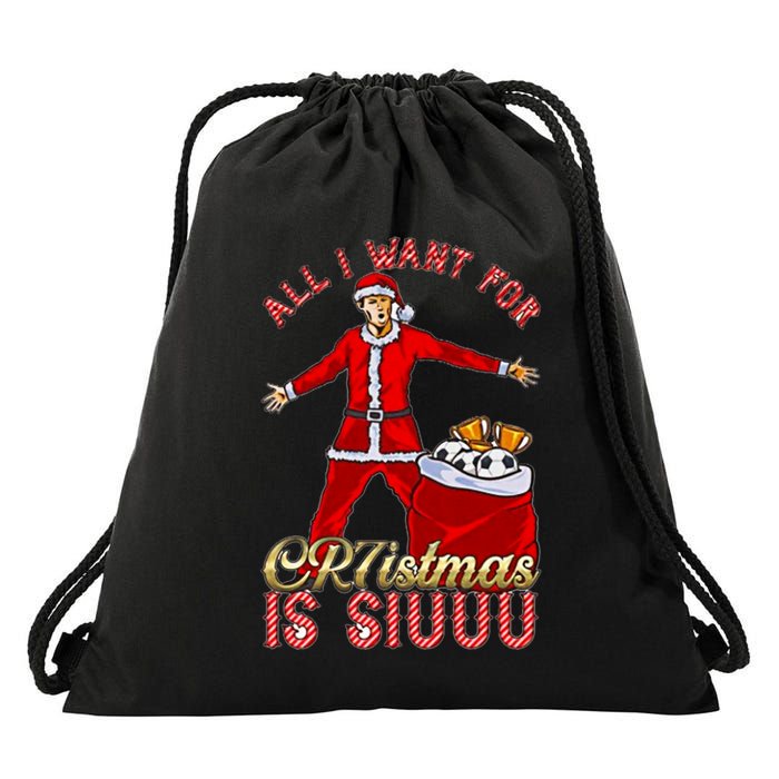 All I Want For Christmas Is Siuuu Funny Meaningful Gift Meaningful Gift Drawstring Bag
