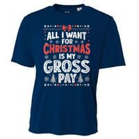 All I Want For Christmas Is My Gross Pay Funny Holiday Joke Cooling Performance Crew T-Shirt