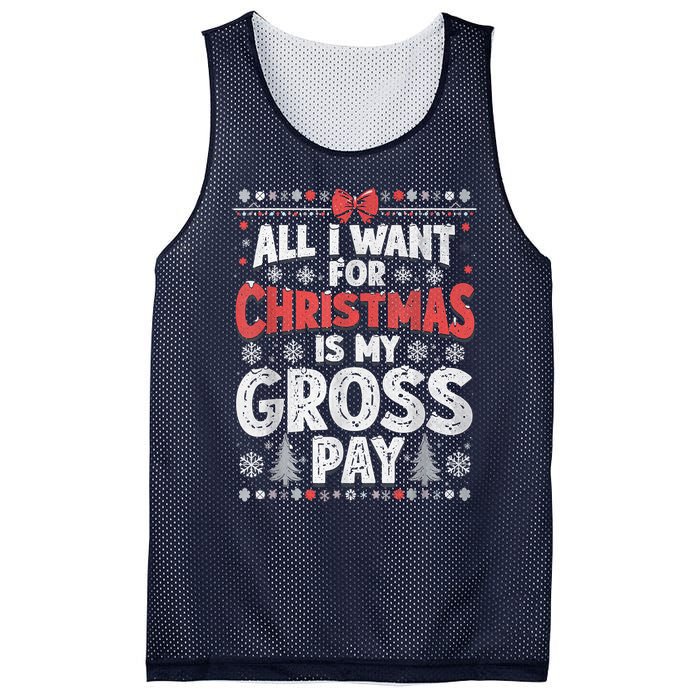 All I Want For Christmas Is My Gross Pay Funny Holiday Joke Mesh Reversible Basketball Jersey Tank