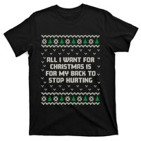 All I Want Is My Back To Stop Hurting Funny Christmas Long Sleeve T-Shirt