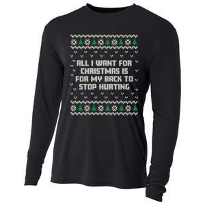 All I Want Is My Back To Stop Hurting Funny Christmas Long Sleeve Cooling Performance Long Sleeve Crew