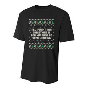 All I Want Is My Back To Stop Hurting Funny Christmas Long Sleeve Youth Performance Sprint T-Shirt