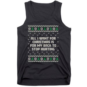 All I Want Is My Back To Stop Hurting Funny Christmas Long Sleeve Tank Top