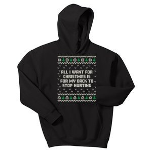 All I Want Is My Back To Stop Hurting Funny Christmas Long Sleeve Kids Hoodie