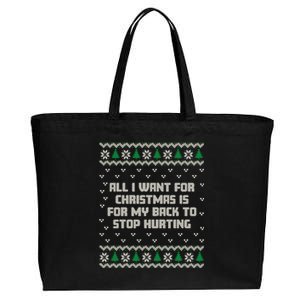 All I Want Is My Back To Stop Hurting Funny Christmas Long Sleeve Cotton Canvas Jumbo Tote