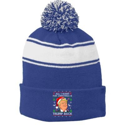 All I Want For Christmas Is Trump Back 2024 Ugly Sweater Gift Stripe Pom Pom Beanie