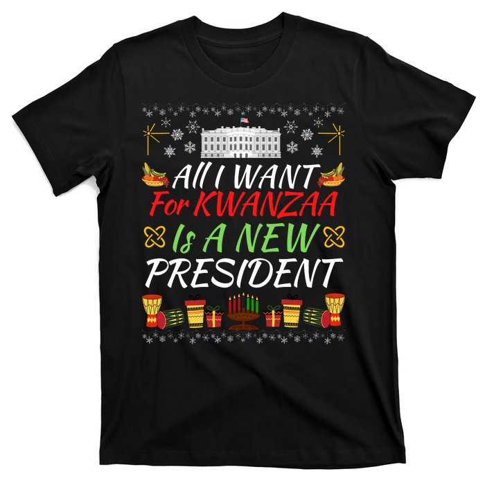 All I Want For Kwanzaa Is A New President Funny Kwanzaa Funny New President T-Shirt