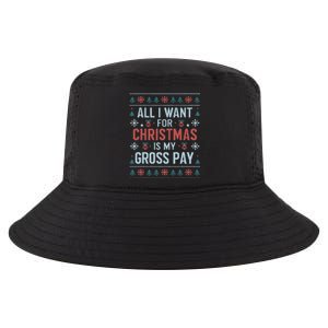 All I Want For Christmas Is My Gross Pay Funny Joke Cool Comfort Performance Bucket Hat