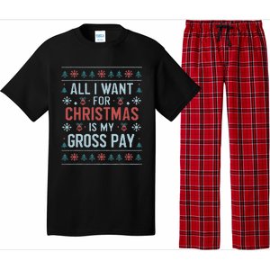 All I Want For Christmas Is My Gross Pay Funny Joke Pajama Set