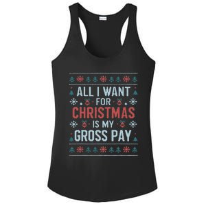 All I Want For Christmas Is My Gross Pay Funny Joke Ladies PosiCharge Competitor Racerback Tank