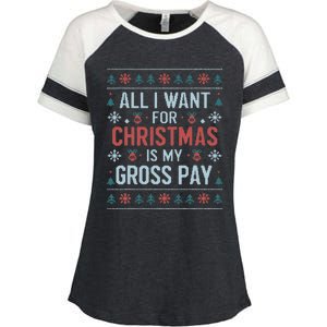 All I Want For Christmas Is My Gross Pay Funny Joke Enza Ladies Jersey Colorblock Tee