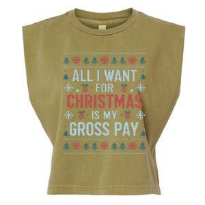 All I Want For Christmas Is My Gross Pay Funny Joke Garment-Dyed Women's Muscle Tee