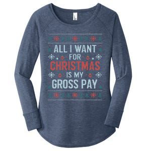 All I Want For Christmas Is My Gross Pay Funny Joke Women's Perfect Tri Tunic Long Sleeve Shirt