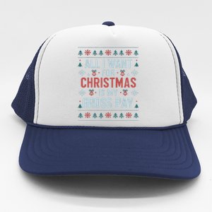 All I Want For Christmas Is My Gross Pay Funny Joke Trucker Hat