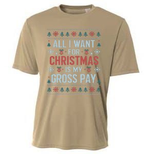 All I Want For Christmas Is My Gross Pay Funny Joke Cooling Performance Crew T-Shirt