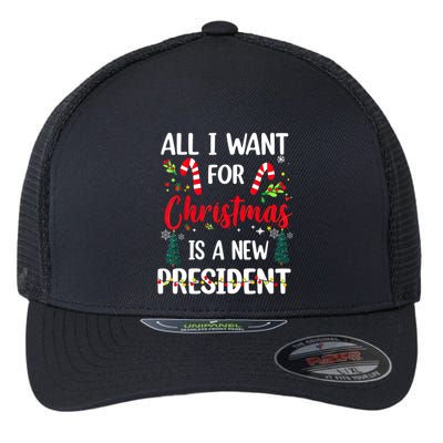 All I Want For Christmas Is A New President Xmas Pajama Funny Gift Flexfit Unipanel Trucker Cap