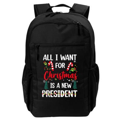 All I Want For Christmas Is A New President Xmas Pajama Funny Gift Backpack